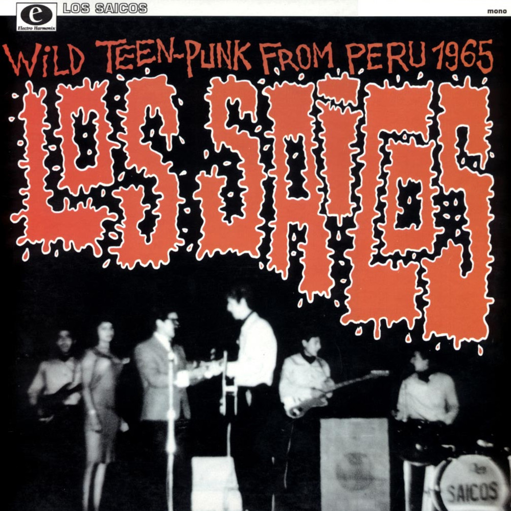 Wild Teen-Punk from Peru 1965