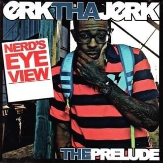 Nerd’s Eye View - The Prelude
