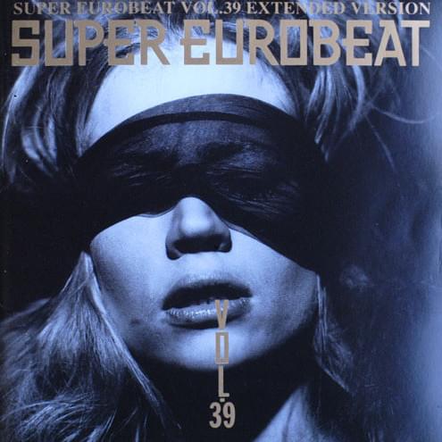 Super Eurobeat Vol. 39 - Extended Version