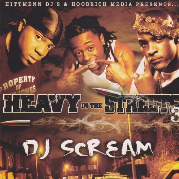 Heavy In The Streets 3