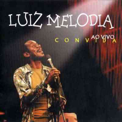 Luiz Melodia Convida Ao Vivo