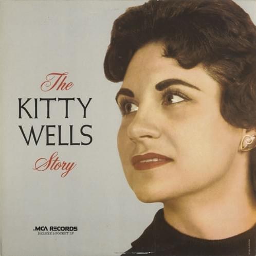 The Kitty Wells Story