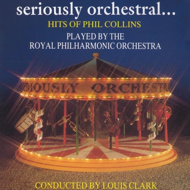 Seriously Orchestral… Hits Of Phil Collins