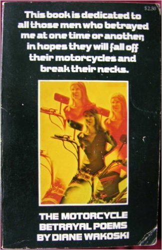 The motorcycle betrayal poems