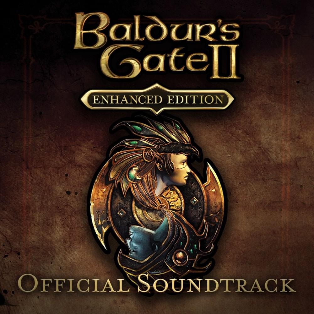 Baldur’s Gate II: Shadows of Amn (Official Soundtrack)