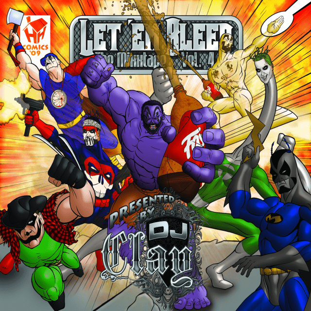Let ’Em Bleed: The Mixxtape, Vol. 4