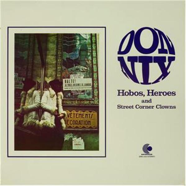 Hobos, Heroes and Street Corner Clowns