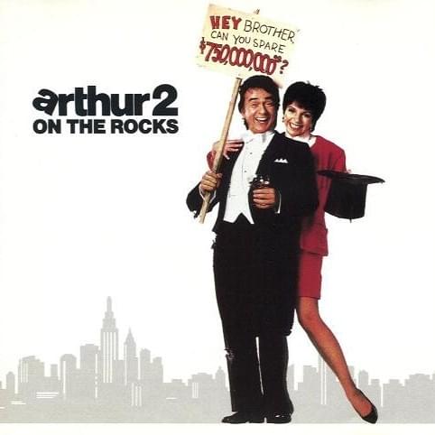Arthur 2 On the Rocks (Original Motion Picture Soundtrack)
