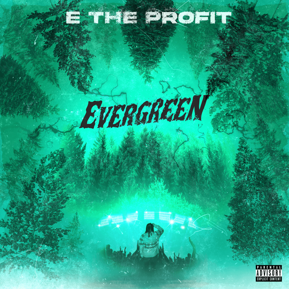 Album cover art for "Evergreen" by E the profit