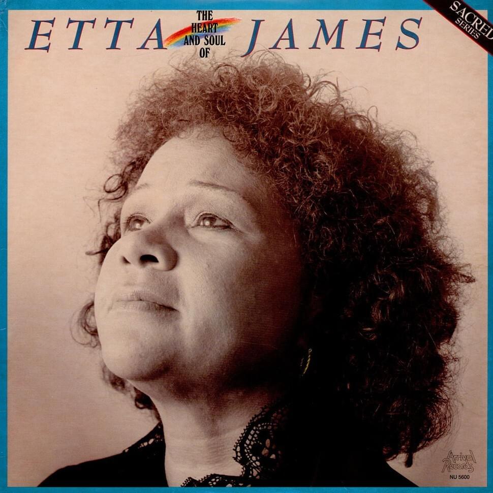 The Heart and Soul of Etta James