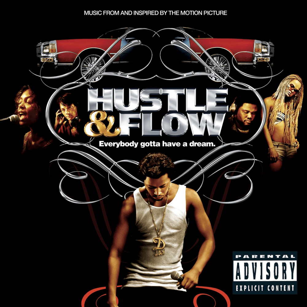 Hustle & Flow: Music From And Inspired By The Motion Picture