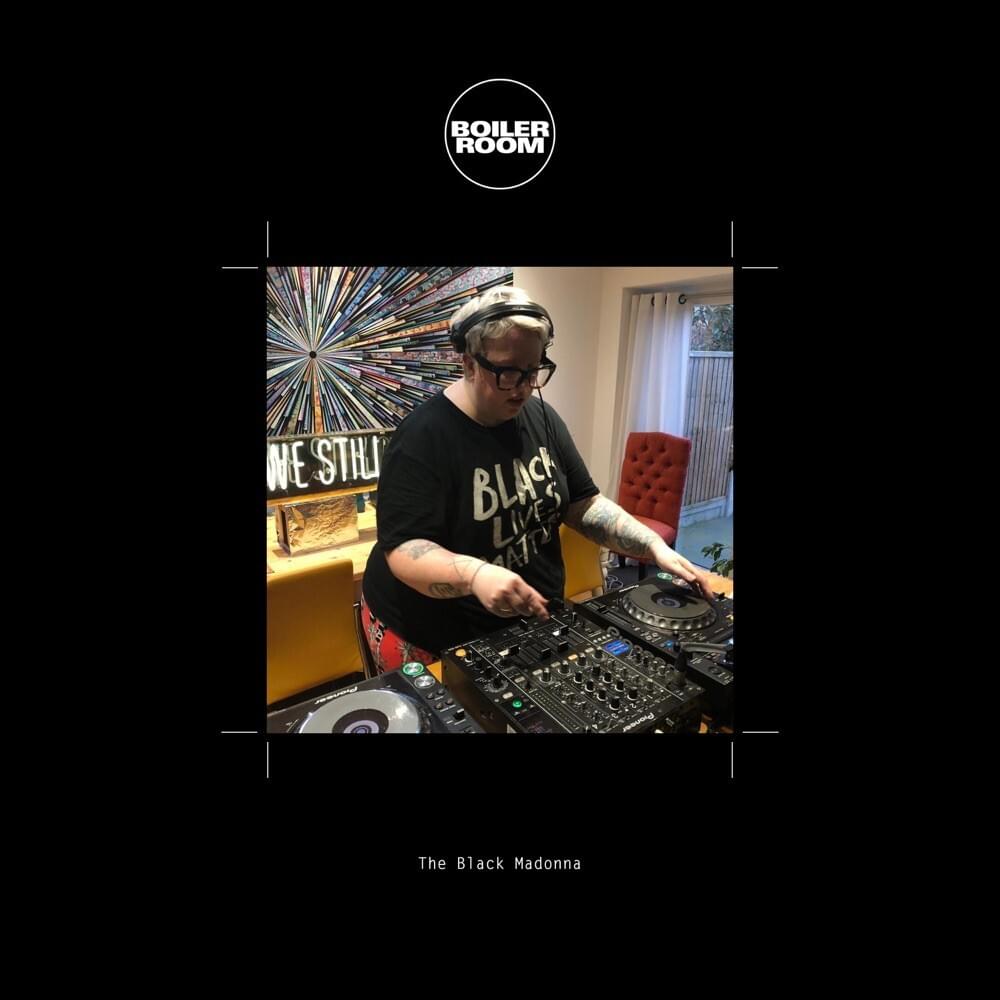 Boiler Room: The Black Madonna, Streaming From Isolation, Mar 19, 2020 (DJ Mix)