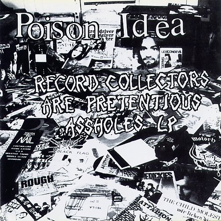 Record Collectors Are Pretentious Assholes