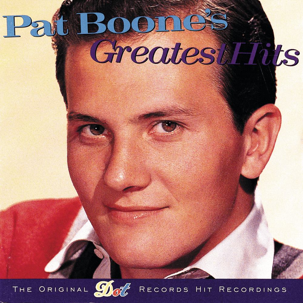 Pat Boone’s Greatest Hits