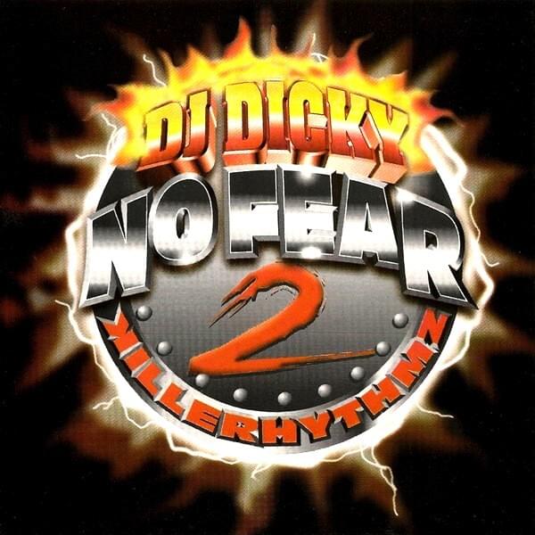 No Fear 2: Killer Rythmz