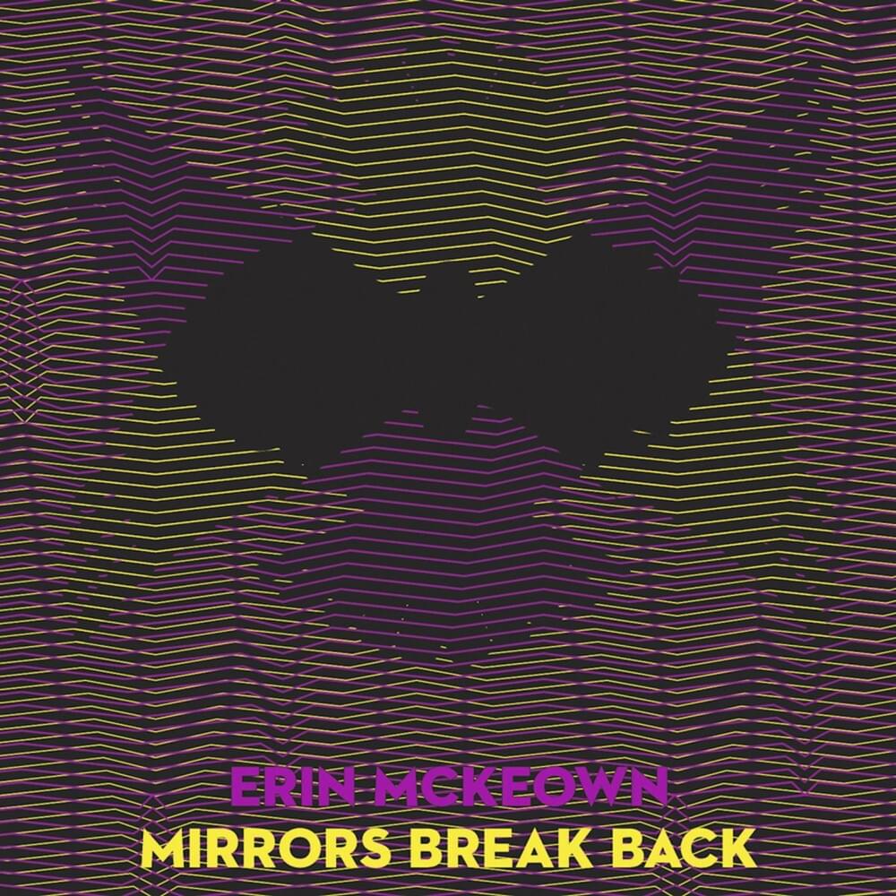 Mirrors Break Back