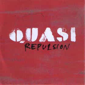 Album cover art for "Repulsion" by Quasi