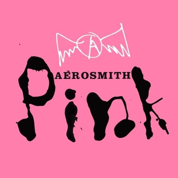 Album cover art for "Pink" by Aerosmith