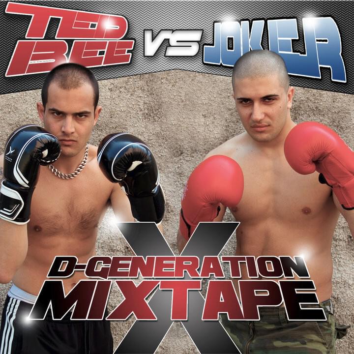 D-Generation Mixtape: Ted Bee VS Joker