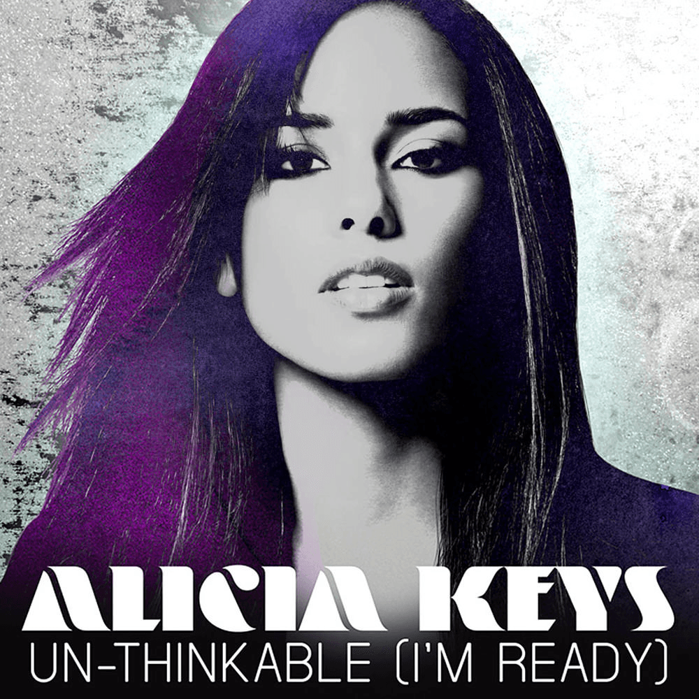 Album cover art for "Un-Thinkable (I’m Ready)" by Alicia Keys