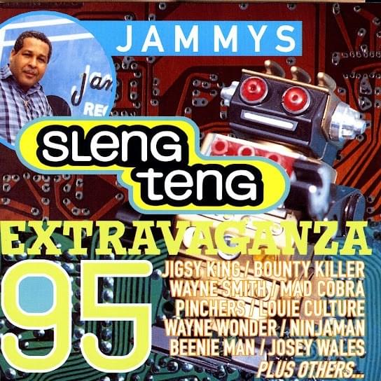 Sleng Teng Extravaganza ’95