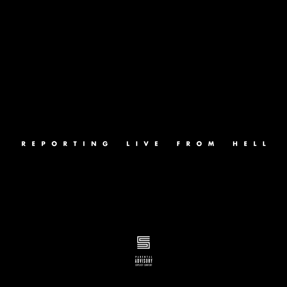REPORTING LIVE FROM HELL*