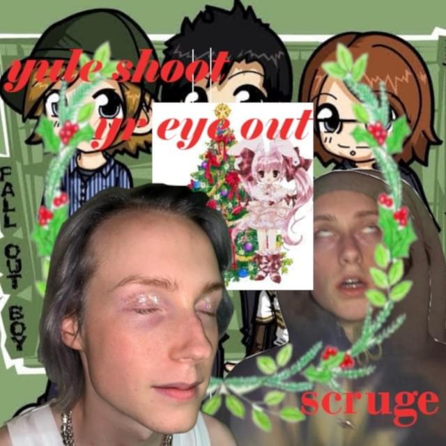 Yule Shooy Yr Eye Out / Scruge - Singles