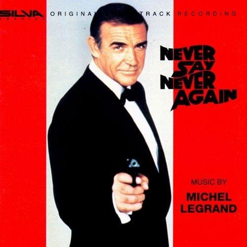 Never Say Never Again (Original Soundtrack Recording)