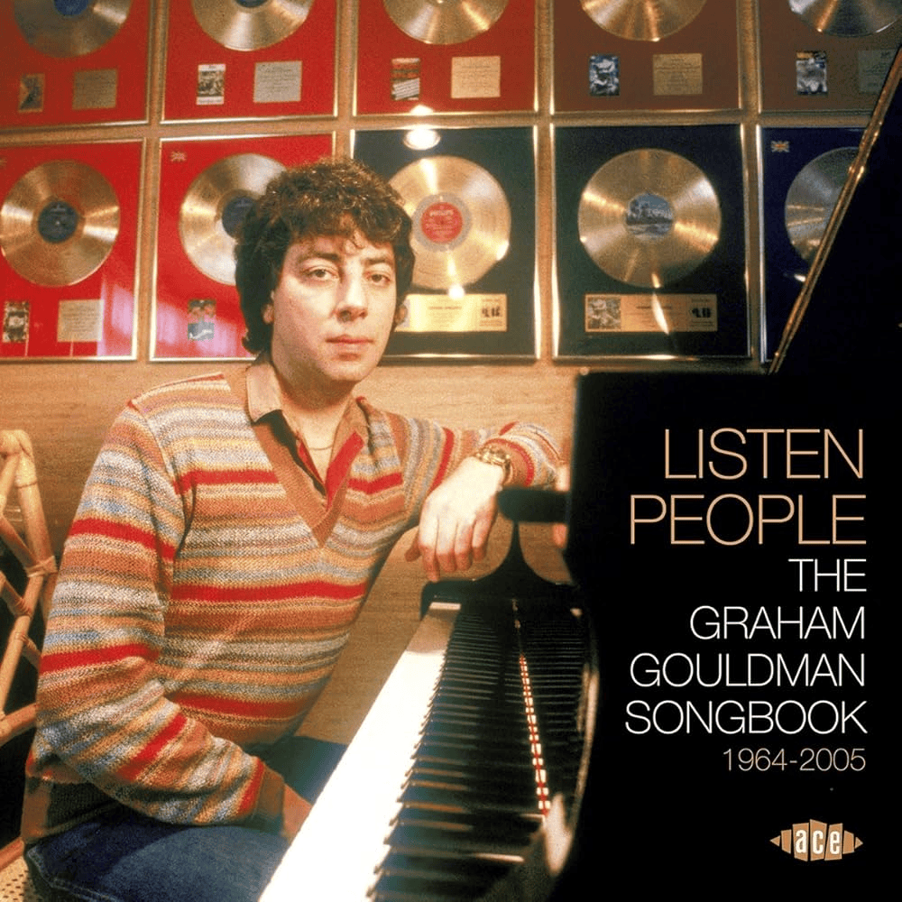  Listen People (The Graham Gouldman Songbook 1964-2005)