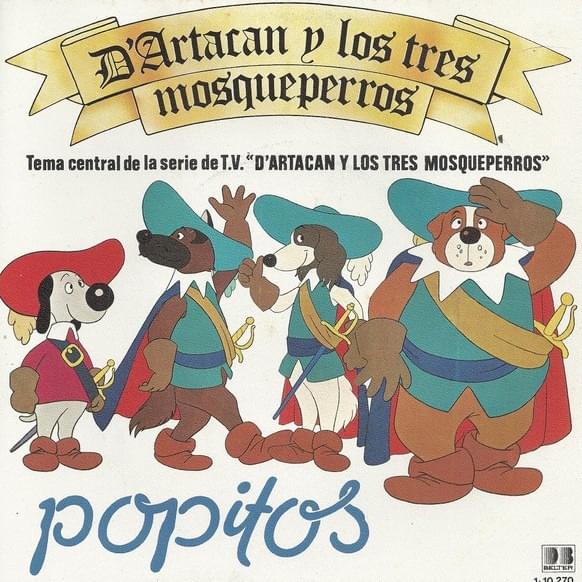 D’Artacan Y Los Tres Mosqueperros