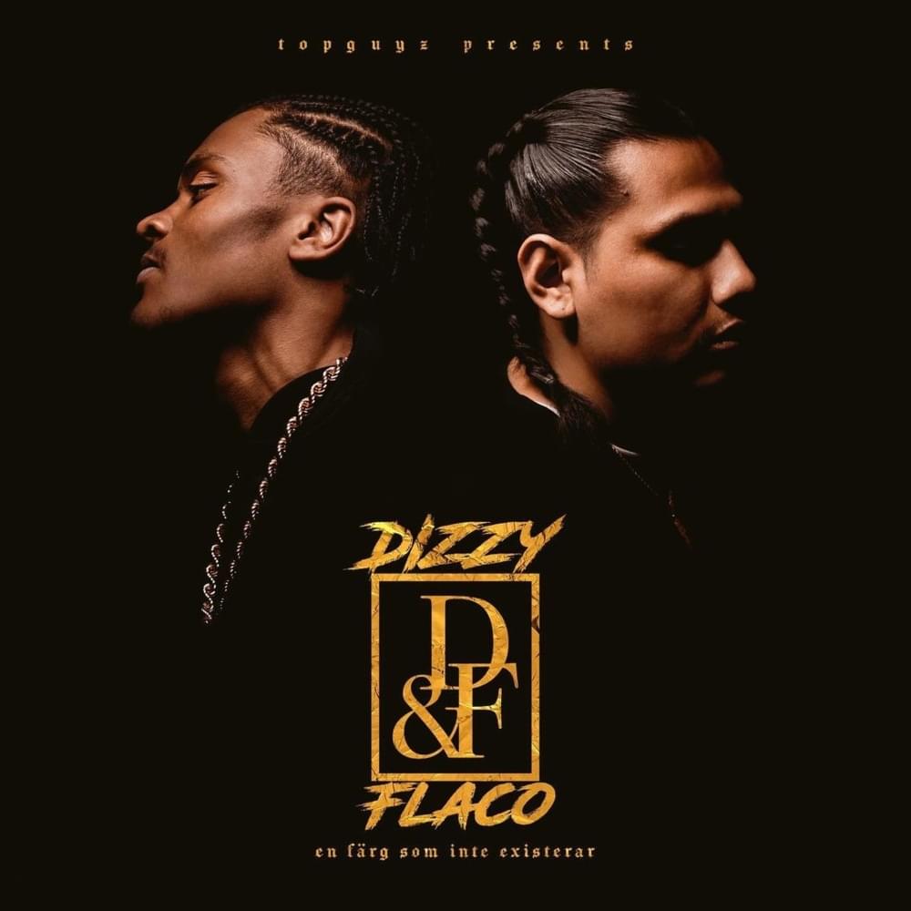DIZZY FLACO