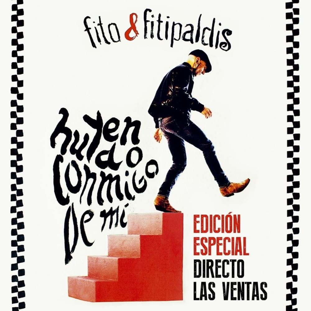 Huyendo conmigo de mí (Edición Especial Directo Las Ventas)