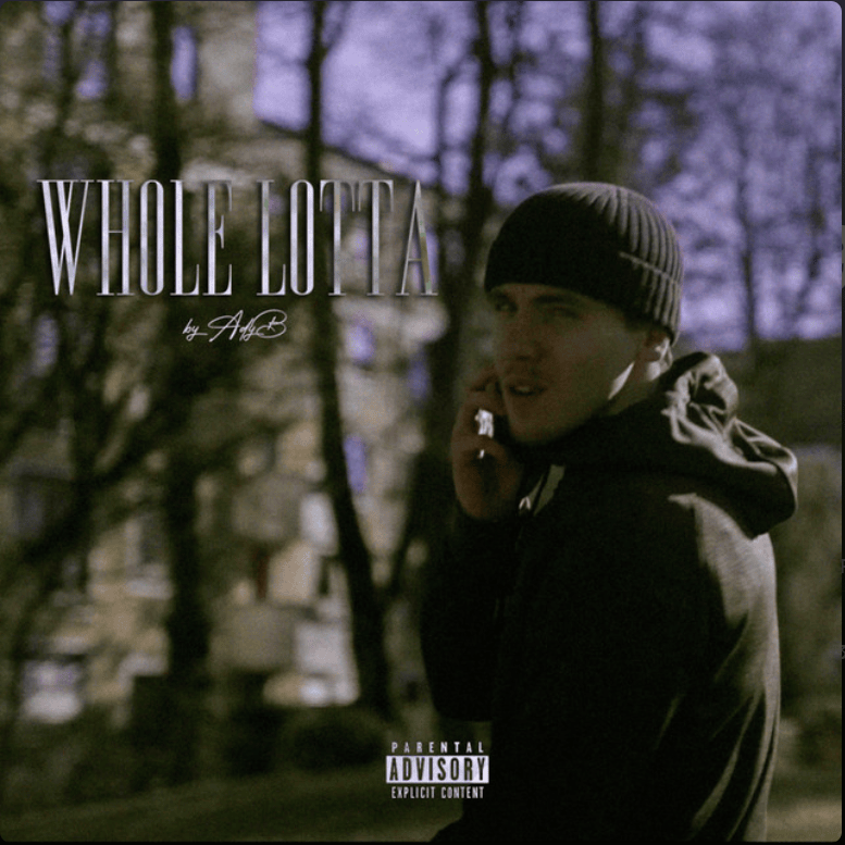 Whole Lotta - Single