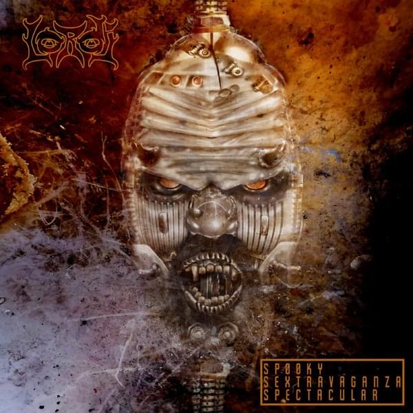 Spooky Sextravaganza Spectacular [Lordiversity VII]
