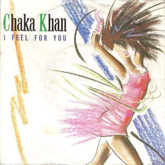 Album cover art for "I Feel for You" by Chaka Khan