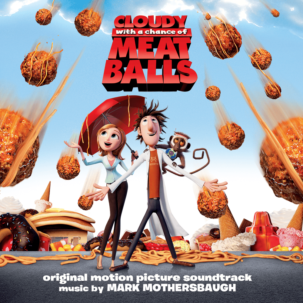 Cloudy With a Chance of Meatballs (Original Motion Picture Soundtrack)