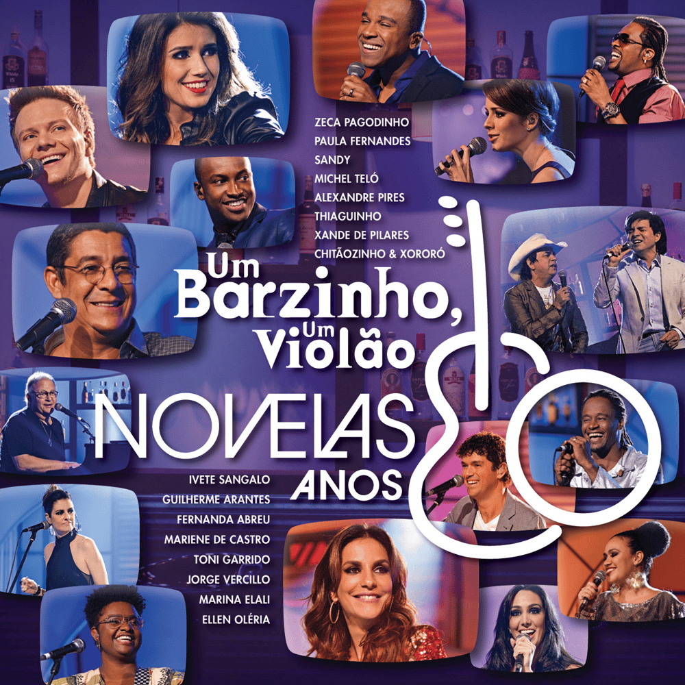 Um Barzinho, Um Violão: Novelas Anos 80, Vol. 1
