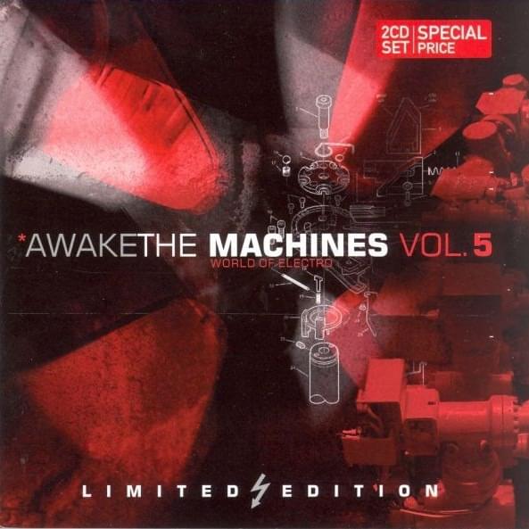 Awake The Machines Vol. 5