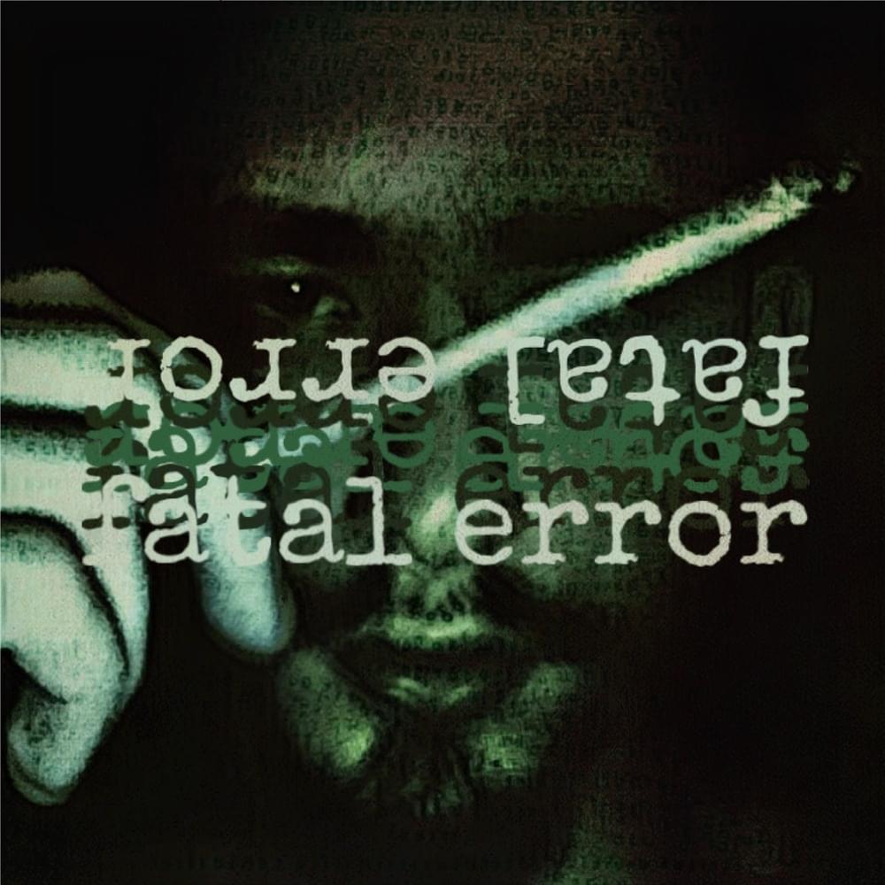 FATAL ERROR
