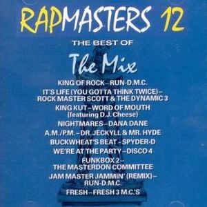 Rapmasters 12: The Best of the Mix 