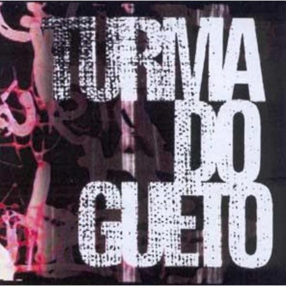 Turma do Gueto