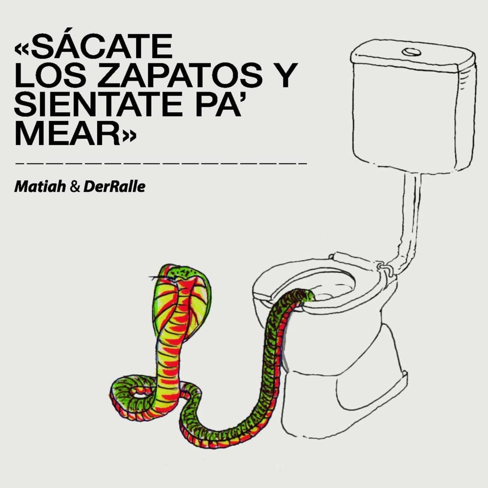 Sácate Los Zapatos y Siéntate Pa’ Mear
