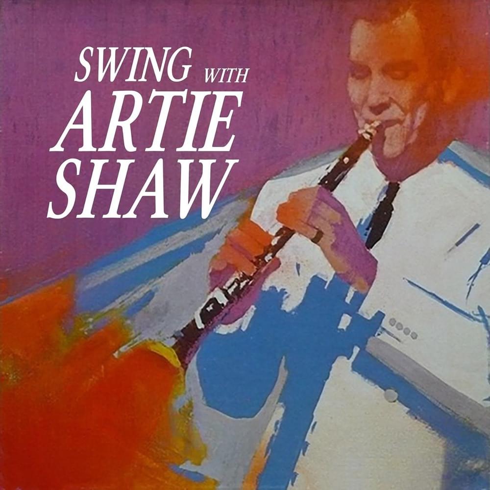 Swing With Artie Shaw