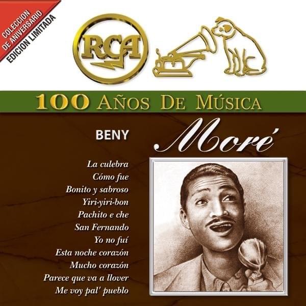 RCA 100 Años de Música (Beny Moré)