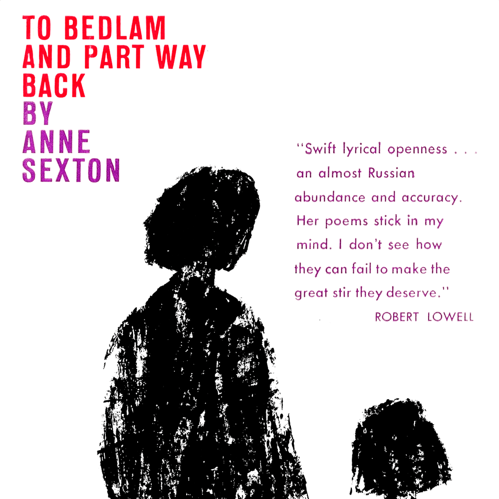 To Bedlam and Part Way Back