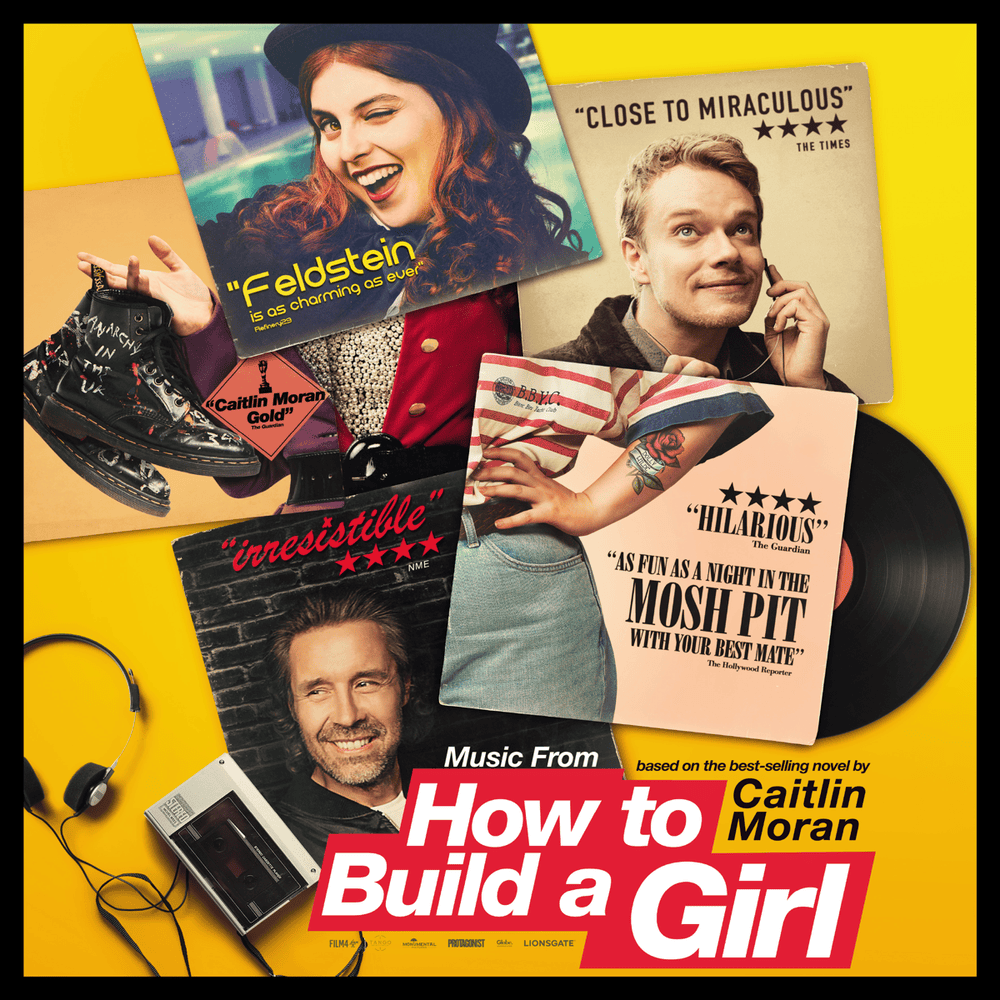Music From How to Build a Girl (Original Motion Picture Soundtrack)