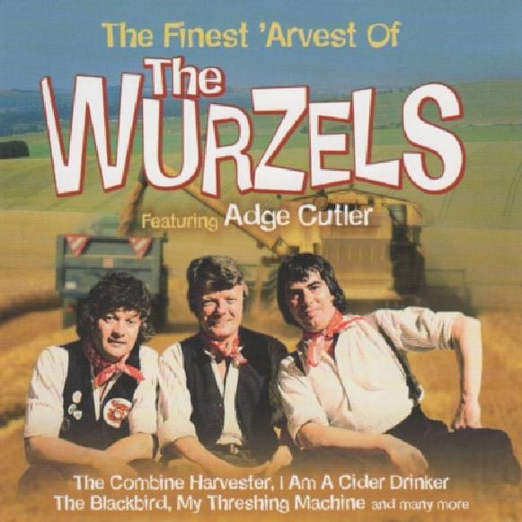 The Finest ’Arvest Of The Wurzels 
