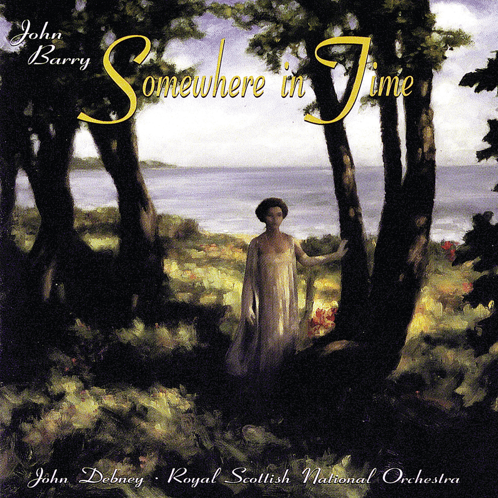 John Barry, Royal Scottish National Orchestra Conducted By John Debney: Somewhere In Time