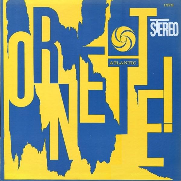 Ornette!