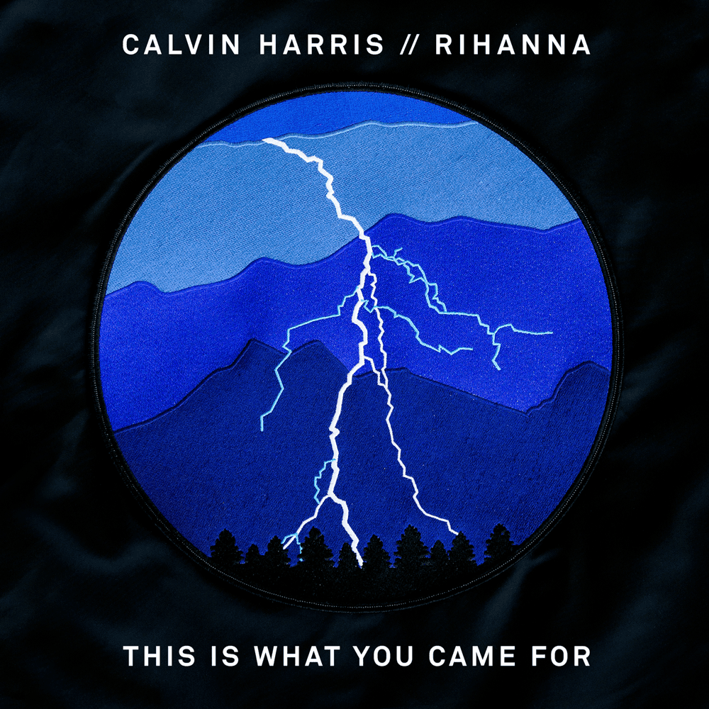 Album cover art for "This Is What You Came For" by Calvin Harris